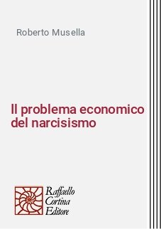 Il problema economico del narcisismo
