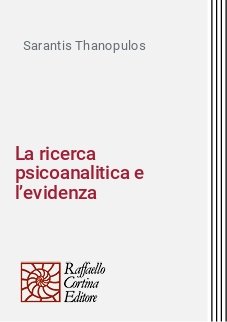 La ricerca psicoanalitica e l’evidenza