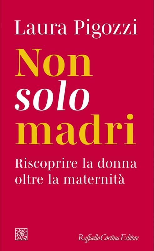 Not Only Mothers