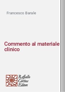 Commento al materiale clinico